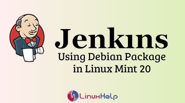 How to Install Jenkins using Debian Package on Linux Mint 20