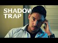 Thriller short film  shadow trap