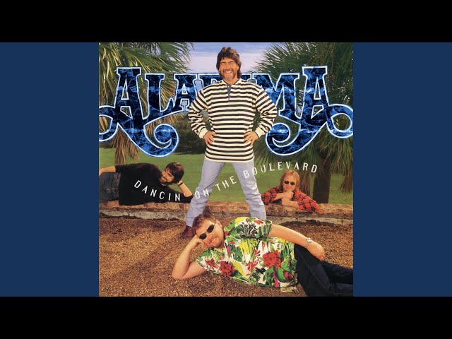 Alabama - Hey Baby