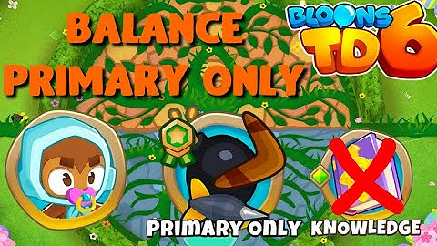 BTD6 - Balance - Primary Only - Easy (no knowledge, no powers)