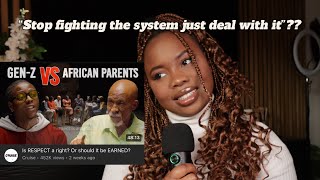 GenZ vs African Parents | is respect a right?