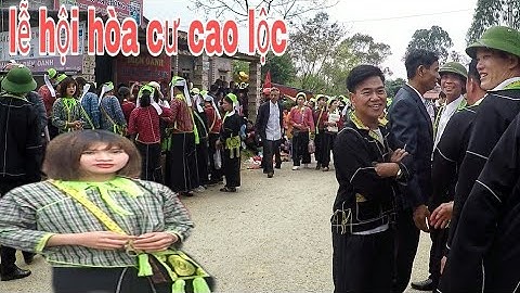 Lễ hội hòa cư Cao Lộc Lạng Sơn 2020 | lễ hội dân tộc nùng vùng cao | Vietnam highland festival