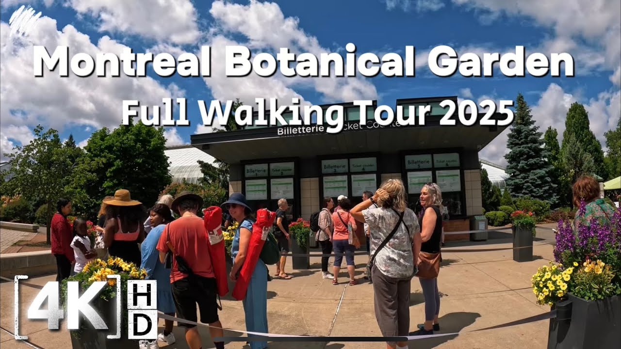 🇨🇦MONTREAL BOTANICAL GARDEN Full Walking Tour 2025/Summer Edition 