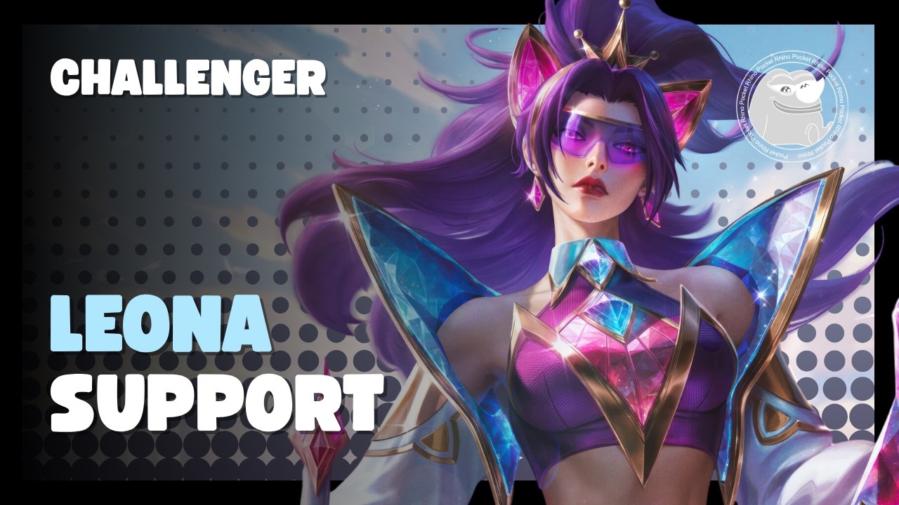 SUPPORT CANYON ☀️☀️ | 2026 Challenger Leona Support Game 53
