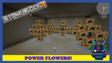 StoneBlock 3 | Ep 12 | Project E MK 3 Power Flower & Neutronium Ingot Production!