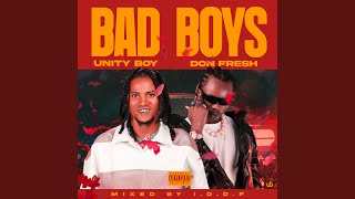 Bad Boys (feat. Don Fresh)