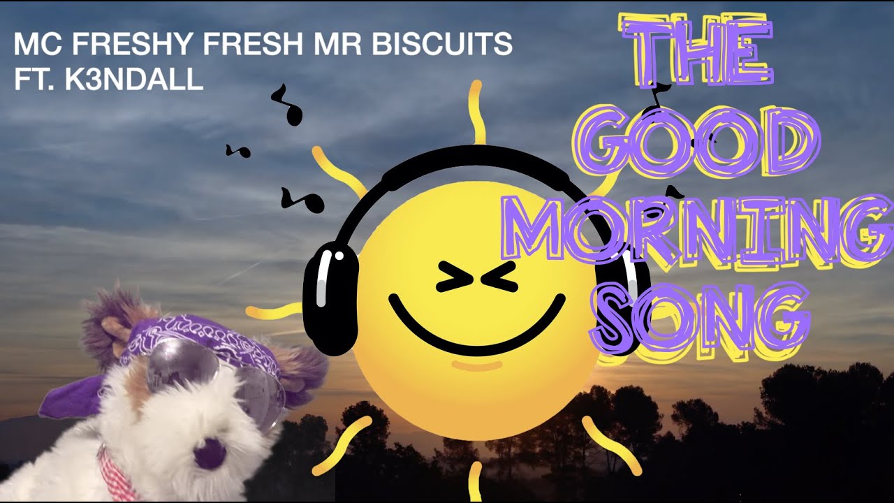 Good Morning Song YouTube