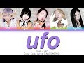 F5VE - UFO | Color Coded Lyrics (KAN|ROM|ENG)