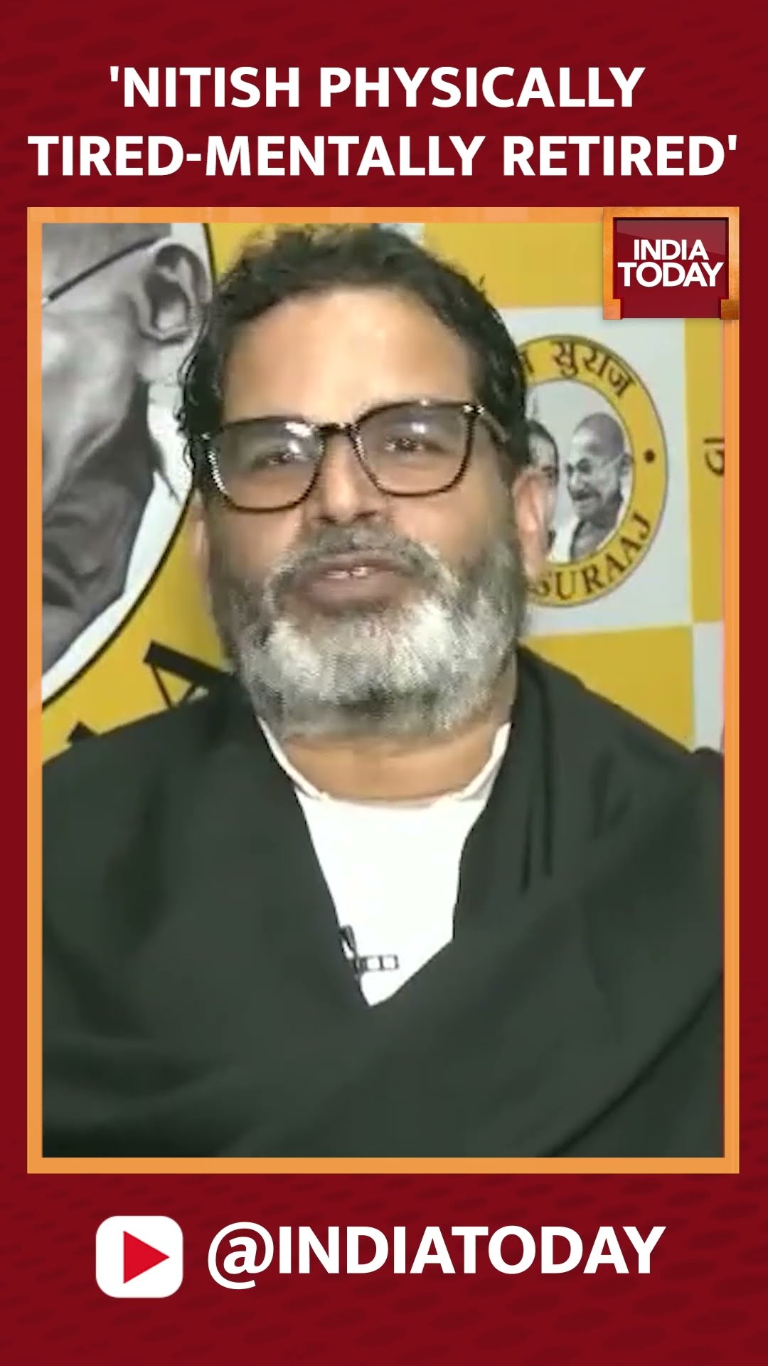 Prashant Kishor Says, 'Nitish Kumar Is Physically Tired And Mentally Retired | India Today Exclusive