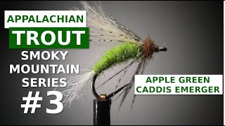 Apple Green Caddis Emerger - Appalachian/Great Smoky Mountain Fly Tying
