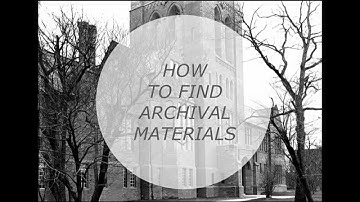 How to find Archival Materials