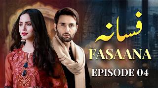 Fasana Episode 4 | Affan Waheed,  Nimra Khan | Latest Pakistani Drama