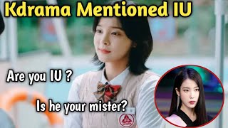 Kdrama Mentioned Iu K-Dramas That Mention Iu A Tribute To The Queen Of K-Pop