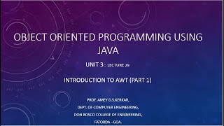 UNIT3 LECTURE29  INTRODUCTION TO AWT  (PART 1)