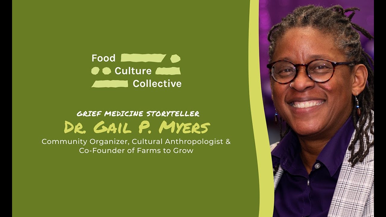 Grief Medicine Story Gathering: Gail Myers