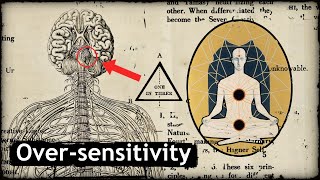 Transcending the Ego. Jung's Shadows, Yoga Traditions and Buddhism. Over-sensitivity