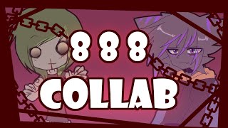8 8 8 animation meme (collab!)