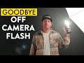 I Stopped Using Off Camera Flash! (What I Use Instead)