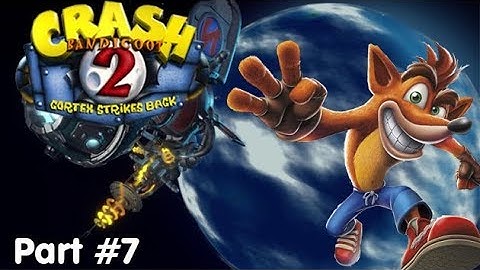 Slim Plays Crash Bandicoot 2: Cortex Strikes Back (NST) - Part 7
