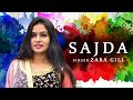 SAJDA | ZARA GILL | NEW PUNJABI SONG 2019