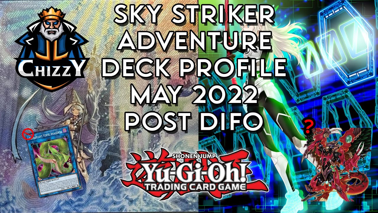 Yu-Gi-Oh! SKY STRIKER ADVENTURE Deck Profile POST DIFO!