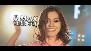 R-MAX - CIEBIE CHCĘ (Official Video) NOWOŚĆ DISCO POLO 2019 chords