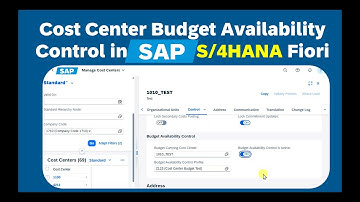 Mastering Cost Center Budget Availability Control in SAP S/4HANA: Customizing and Process
