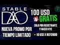 STABLE DAO GANA $100 GRATIS + 10 USD por REFERIDO/ SIN INVERSION! / NUEVA PROMO x TIEMPO LIMITADO.