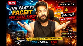 Itni Raat ko Mat Khela Karo #faceit #faceitlive #live #gaming #gaming