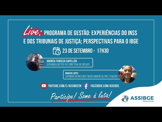 LIVE - Programa de gestão: experiências do INSS e dos tribunais de justiça; perspectivas para o IBGE