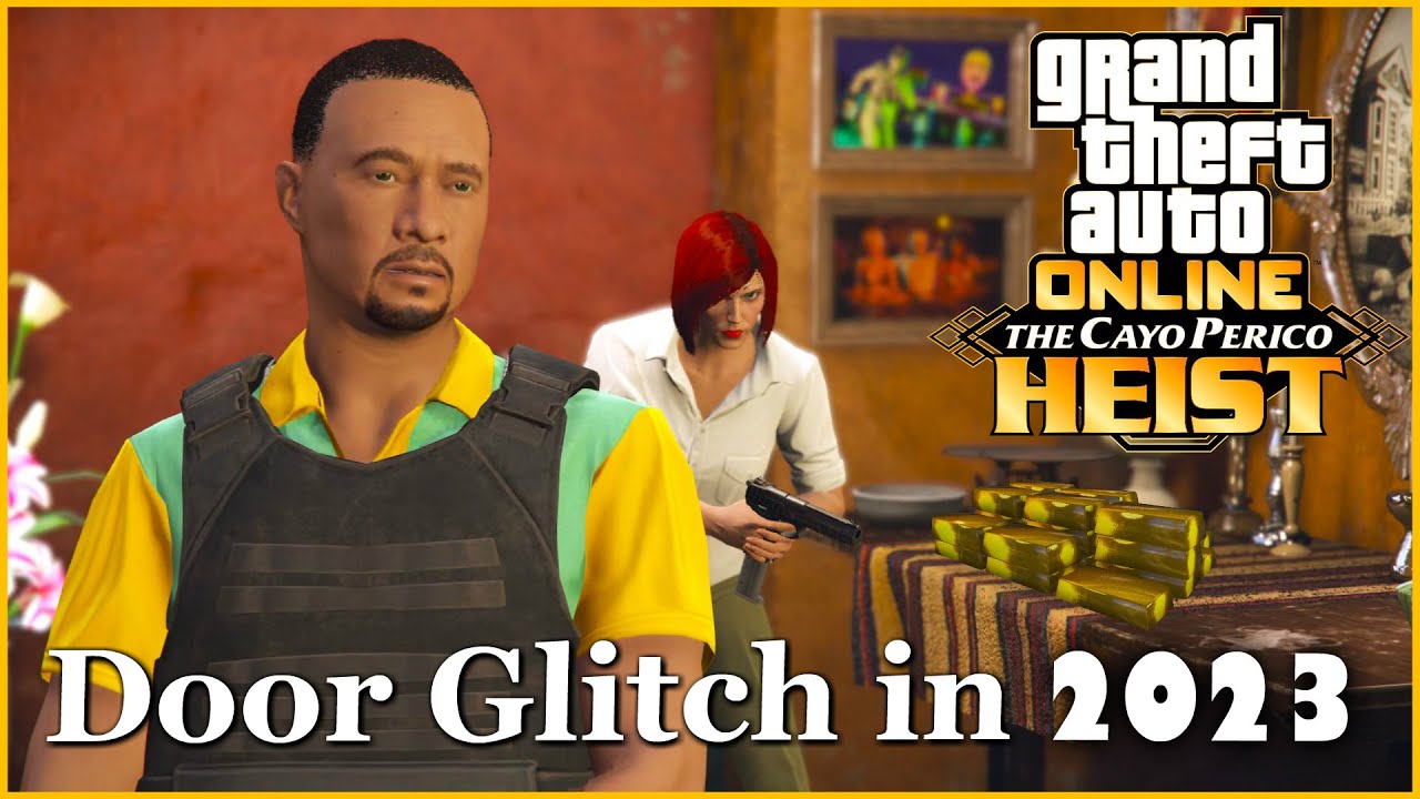 GTA Online Cayo Perico Heist Door Glitch in 2023! YouTube