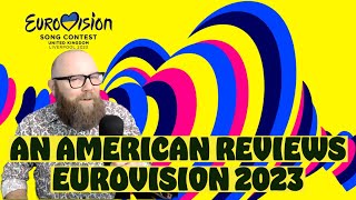 An American's Perspective of Eurovision 2023 (Croatia Should've Won)