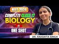 Neet 2024 complete class 12 biology in one shot part23