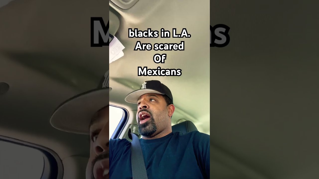 Chicago Man Says Black Gang Bangers In L A Are Scared Of Mexicans 