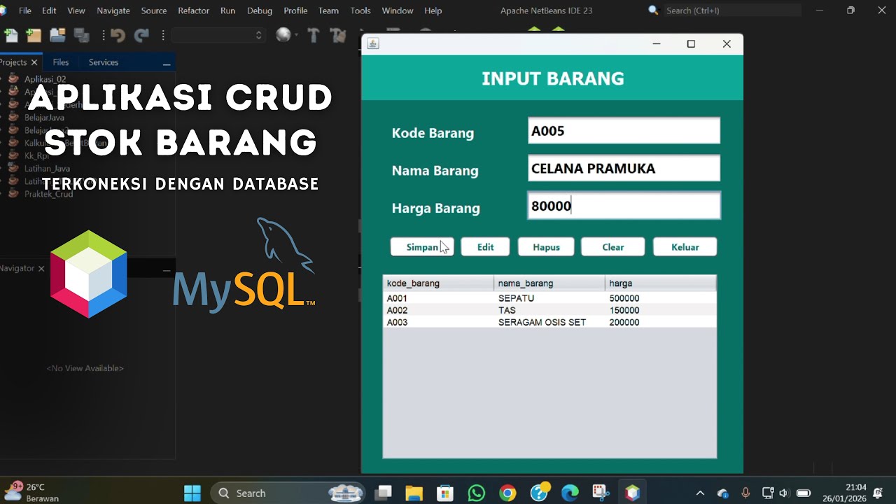 MEMBUAT APLIKASI CRUD STOK BARANG SEDERHANA || NETBEANS DAN DATABASE
