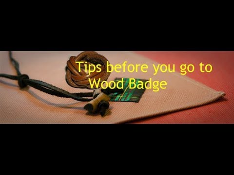 Tips before you go to Wood Badge
