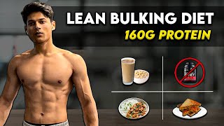 Lowest Budget Lean Bulking Diet | 160g Protein | 2500 Calories (No Supplement)