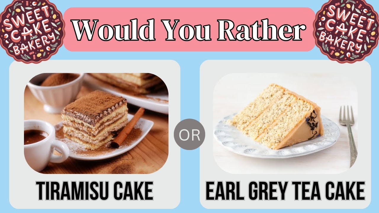 Would You Rather Sweet Cake and Bakery Edition YouTube