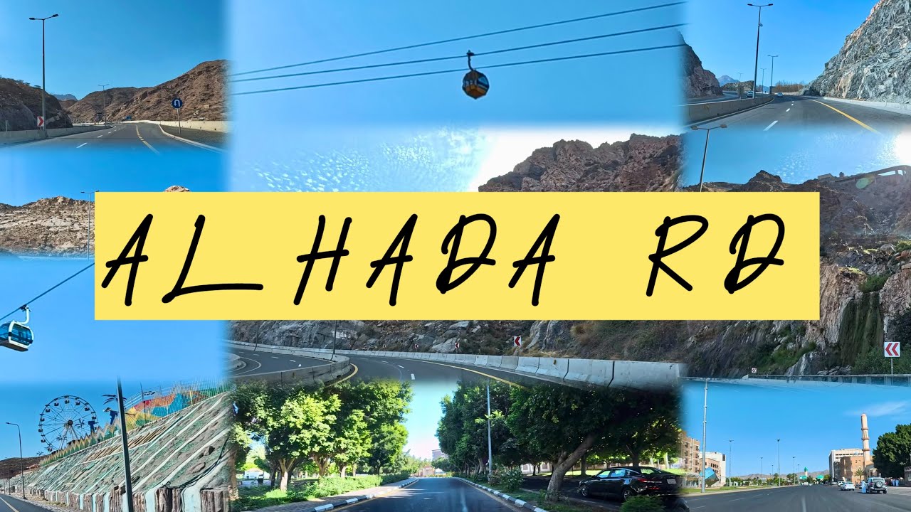 Mountain Majesty: Taif-Hada Drive | Al Hada Road | Jeddah to Taif