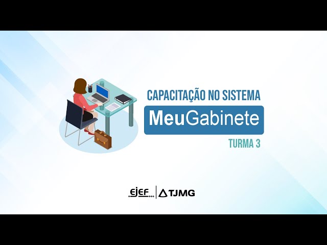 Capacitação no Sistema Meu Gabinete Turma 3