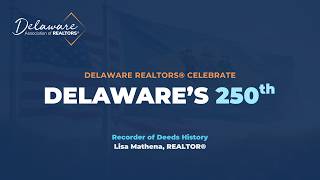 Delaware’s 250th Anniversary | Recorder of Deeds History