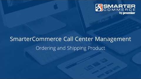 Ordering and Shipping Products - Call Center Management (JD Edwards)