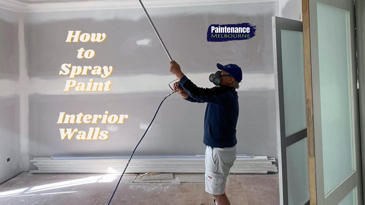 How To Spray Paint Interior Walls - YouTube