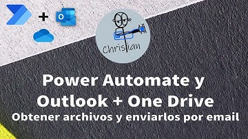Power Automate - One Drive y Outlook (Enviar Archivo desde One Drive por correo)
