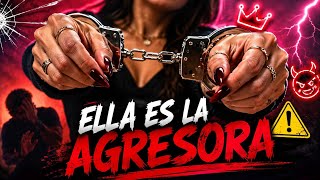 Cuando La Agresora Es Ella