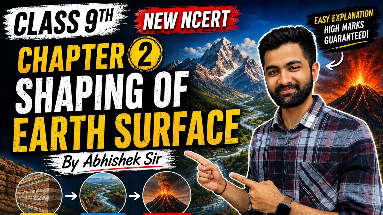 Class 9 Geography Chapter 2( part 1st)| Shaping of Earth Surface | New ...