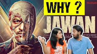 Why Jawan? Why SRK? Our Opinion | NOT Jawan Movie Review | Dplanet Reacts