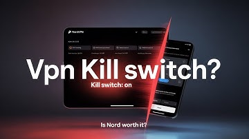 VPN With App Kill Switch — Is NordVPN the Right Choice?