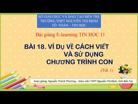 Video Bài giảng elearning Tin học 11, Bài 18. Ví dụ về cách... - YouTube