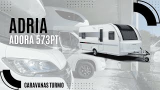 Caravana Adora 573PT  Caravanas Turmo